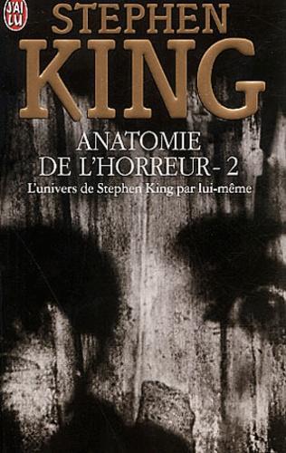 Stephen King: Anatomie de l'horreur, tome 2 : Pages noires (French language)
