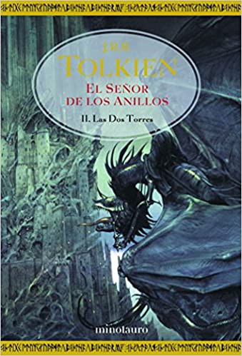J.R.R. Tolkien: Las dos torres (2002, Minotauro)