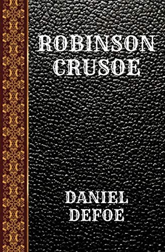Daniel Defoe: Robinson Crusoe (2019, Independently Published)