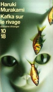 Haruki Murakami: Kafka sur le rivage (French language, 2007, 10/18)