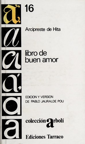 Juan Ruiz: Libro de buen amor (Spanish language, 1981, Ediciones Tárraco)