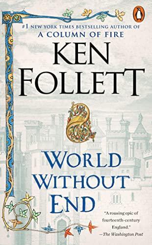 Ken Follett: World Without End (Paperback, 2010, Signet)