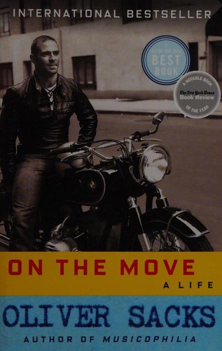 Oliver Sacks: On the Move (Paperback, 2016, Vintage Canada)
