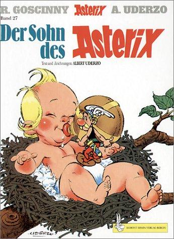 René Goscinny: Der Sohn des Asterix (German language, 1987, Ehapa Verlag)