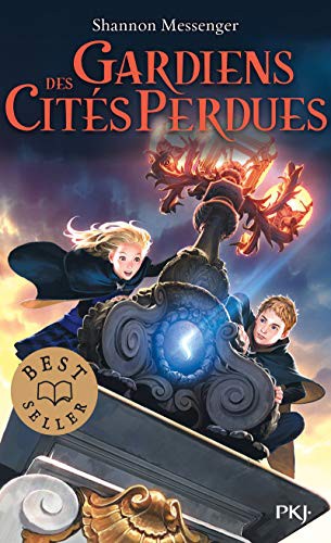 Shannon Messenger: Gardiens des cités perdues - tome 1 (Paperback, 2017, POCKET JEUNESSE)
