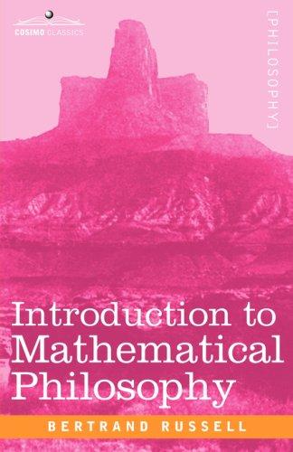 Bertrand Russell: Introduction to Mathematical Philosophy (Paperback, 2007, Cosimo Classics)