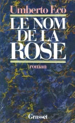 Umberto Eco: Le nom de la rose (French language, 1982, Bernard Grasset)