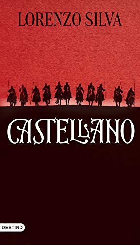 Lorenzo Silva: Castellano (Hardcover, 2021, Ediciones Destino)