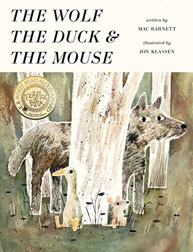 Mac Barnett: The Wolf, the Duck, and the Mouse (2017, Candlewick)