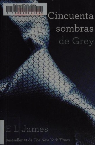 E. L. James: Cincuenta sombras de Grey (Spanish language, 2012, Vintage Español)