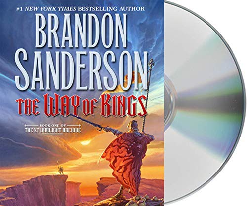 Brandon Sanderson, Michael Kramer, Kate Reading: The Way of Kings (AudiobookFormat, 2010, Macmillan Audio)