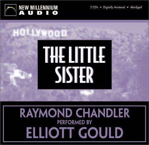 Raymond Chandler: The Little Sister (AudiobookFormat, New Millenium Audio)