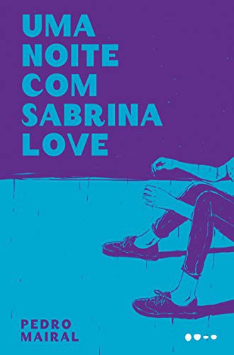_: Uma Noite com Sabrina Love (Paperback, Portuguese language, 2019, Todavia)