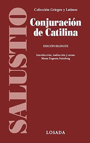 CAYO SALUSTIO CRISPO: CONJURACION DE CATILINA (Paperback, 2013, LOSADA)