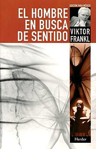 Viktor Frankl: El hombre en busca de sentido (Paperback, Spanish language, 2004, Herder & Herder)