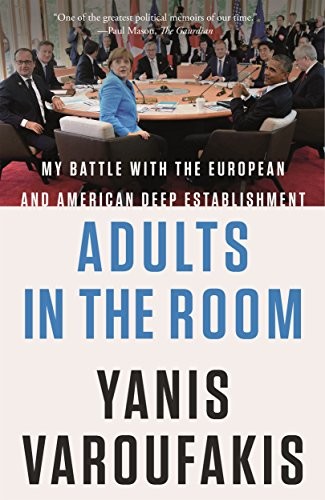 Varoufakis, Yanis.: Adults in the Room (Paperback, Farrar, Straus and Giroux)