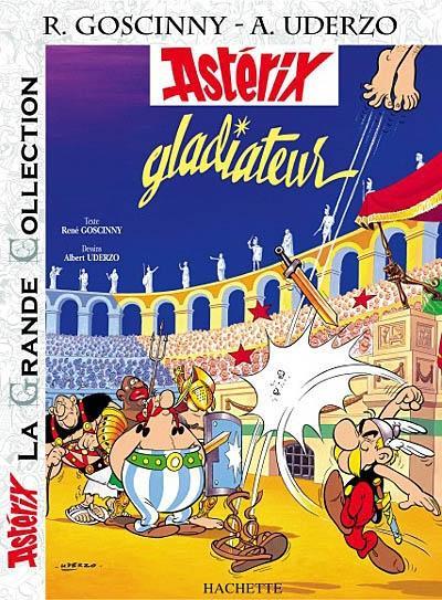 René Goscinny, Albert Uderzo: Astérix gladiateur (French language, Hachette)