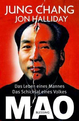Jung Chang, Jon Halliday: Mao (German language, 2005, Karl Blessing Verlag)