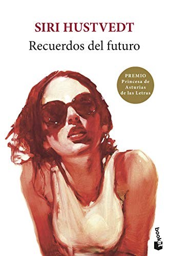 Aurora Echevarría Pérez, Siri Hustvedt: Recuerdos del futuro (Paperback, Booket)