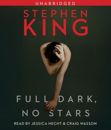 Stephen King: Full Dark, No Stars (AudiobookFormat, 2010, Simon & Schuster Audio)