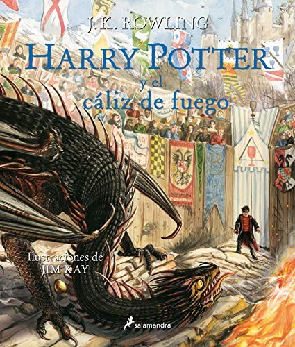 J.K. Rowling, Jim Kay, Adolfo Muñoz García, Nieves Martín Azofra: Harry Potter y el cáliz de fuego (Hardcover, Spanish language, Salamandra Infantil y Juvenil)