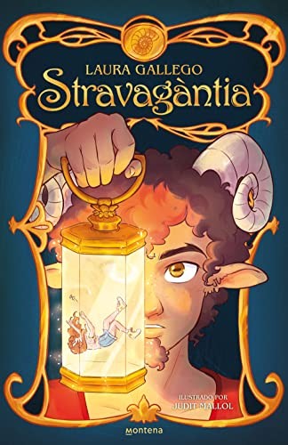 Laura Gallego García, Judit Mallol, Helena Aguilà Ruzola: Stravagàntia (Hardcover, 2022, MONTENA)