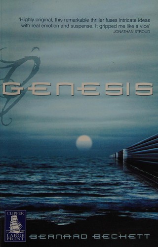 Bernard Beckett: Genesis (2009, W F Howes)