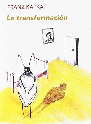 Franz Kafka, Guillermo Lorenzo: La transformación (Paperback, Editorial Funambulista S.L.)