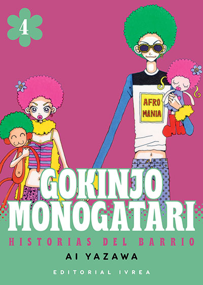 Ai Yazawa: Gokinjo Monogatari - Tomo 4 (GraphicNovel, Español language, 2024, Ivrea Argentina)