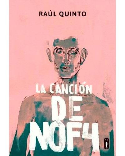 Quinto Raúl: La canción de NOF4 [Próxima aparición] (Paperback, 1900, JEKYLL & JILL)