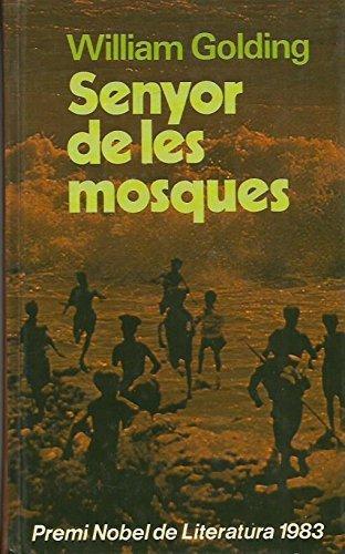 William Golding: Senyor de les mosques. (Spanish language, 1983)