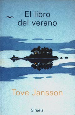 Tove Jansson: El libro del verano (Spanish language, 1996, siruela)