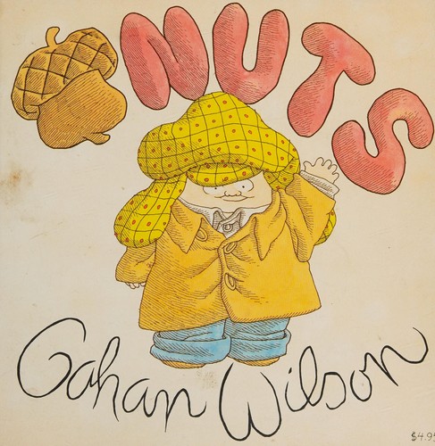 Gahan Wilson: Nuts (1979, R. Marek)