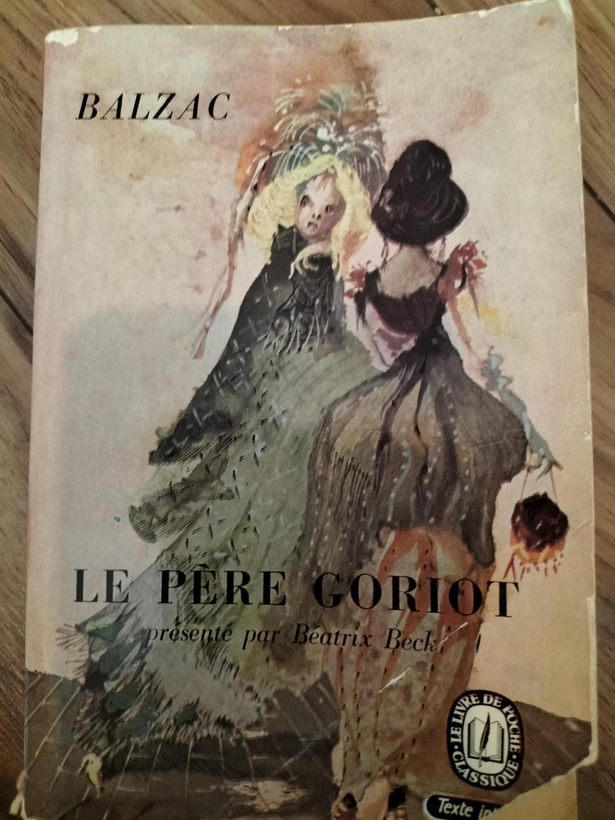 Honoré de Balzac: Le Père Goriot (French language, 1961, le livre de poche)