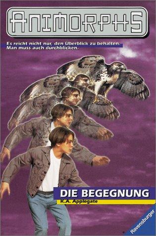 Katherine Applegate: Animorphs, Bd.3, Die Begegnung (Paperback, 1998, Ravensburger Buchverlag)