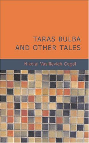 Nikolai Gogol: Taras Bulba (Paperback, 2007, BiblioBazaar)