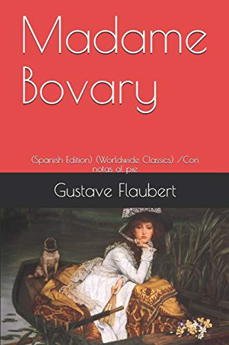Gustave Flaubert: Madame Bovary (Paperback, 2018, Independently Published, Independently published)
