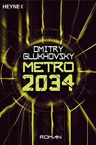 Metro 2034 (METRO, #2) (German language, 2009)