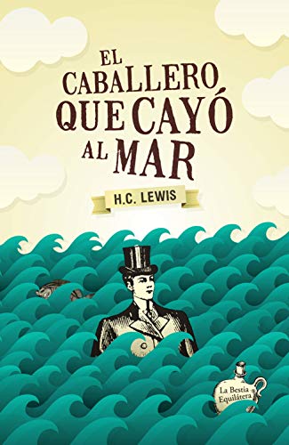 Herber Clyde Lewis: El caballero que cayó al mar