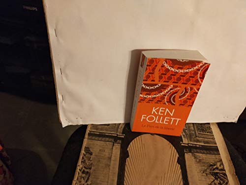 Ken Follett: le pays de la liberté (Paperback, 2015, France loisirs)