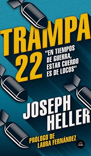 Trampa 22 (Paperback, Spanish language, 2019, Penguin Random House Grupo Editorial, Literatura Random House)