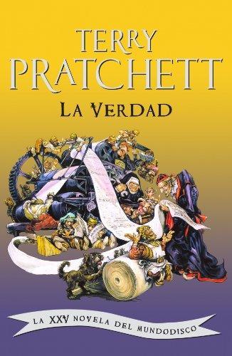 La verdad : la XXV novela del mundodisco (Spanish language, 2009)