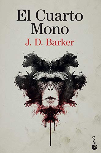 J.D. Barker, Julio Hermoso Oliveras: El Cuarto Mono (Paperback, 2019, Booket)