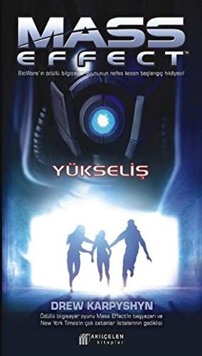 Drew Karpyshyn: Mass Effect - Yükselis (Paperback, 2015, Akil Çelen Kitaplar)