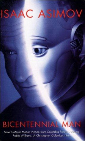 Isaac Asimov: Bicentennial Man (2000, Gollancz)