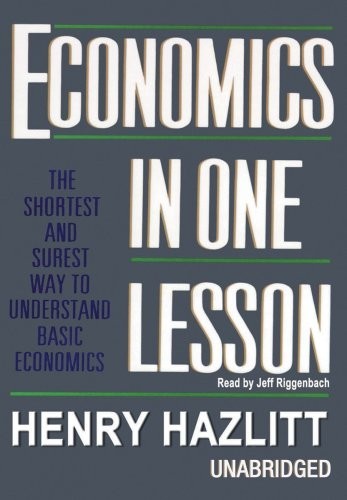 Henry Hazlitt: Economics in One Lesson (AudiobookFormat, Blackstone Audiobooks)