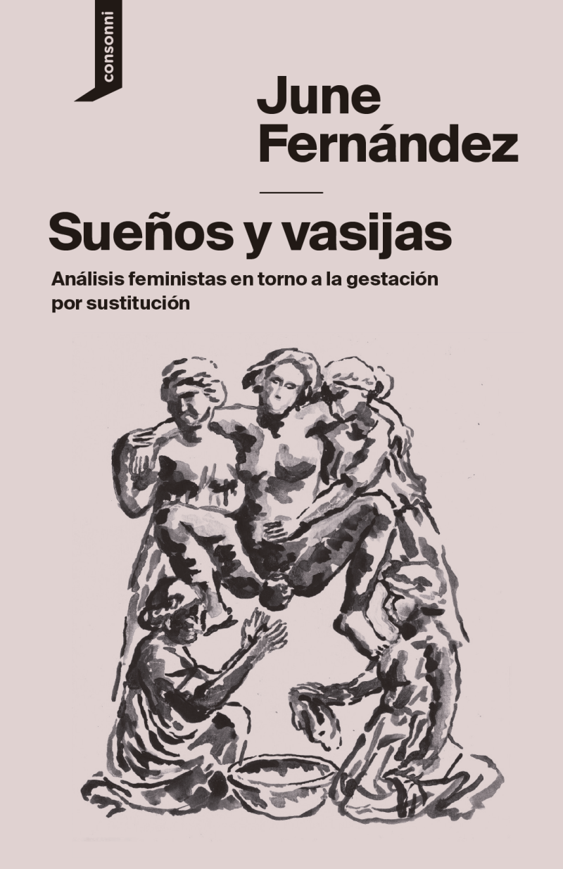 June Fernández: Sueños y vasijas (Consonni)