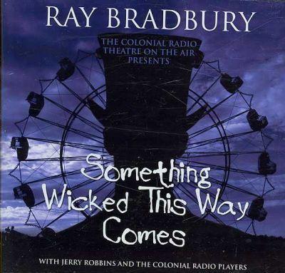 Ray Bradbury: Something Wicked This Way Comes (2007)