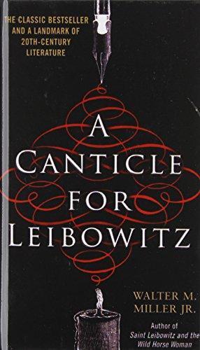 Walter M. Miller Jr.: A Canticle for Leibowitz