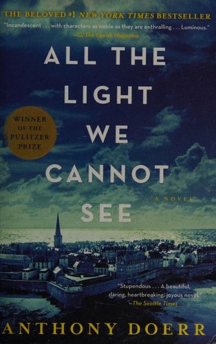 Anthony Doerr: All the Light We Cannot See (Paperback, 2017, Scribner)